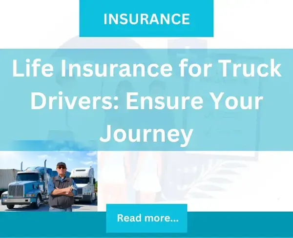 life-insurance-for-truck-drivers