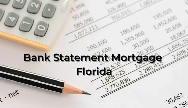 qualifying-for-a-bank-statement-mortgage-florida