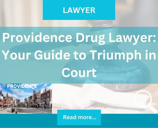 providence-drug-lawyer